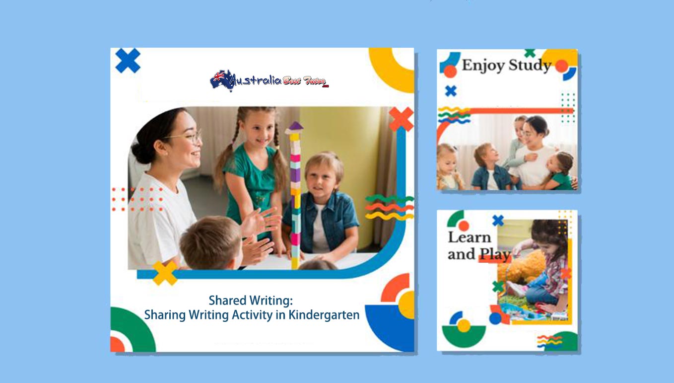 Shared Writing: Sharing Writing Activity in Kindergarten